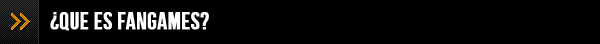 ¿Que es Fangames?